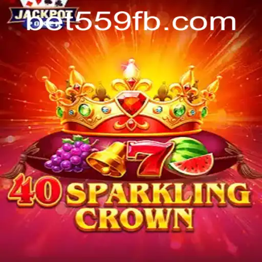 Unveiling the Thrills of 40SparklingCrown with Bet559.COM