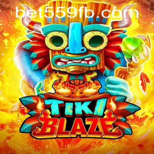 Exploring the World of TikiBlaze: A Thrilling Journey With Bet559.COM